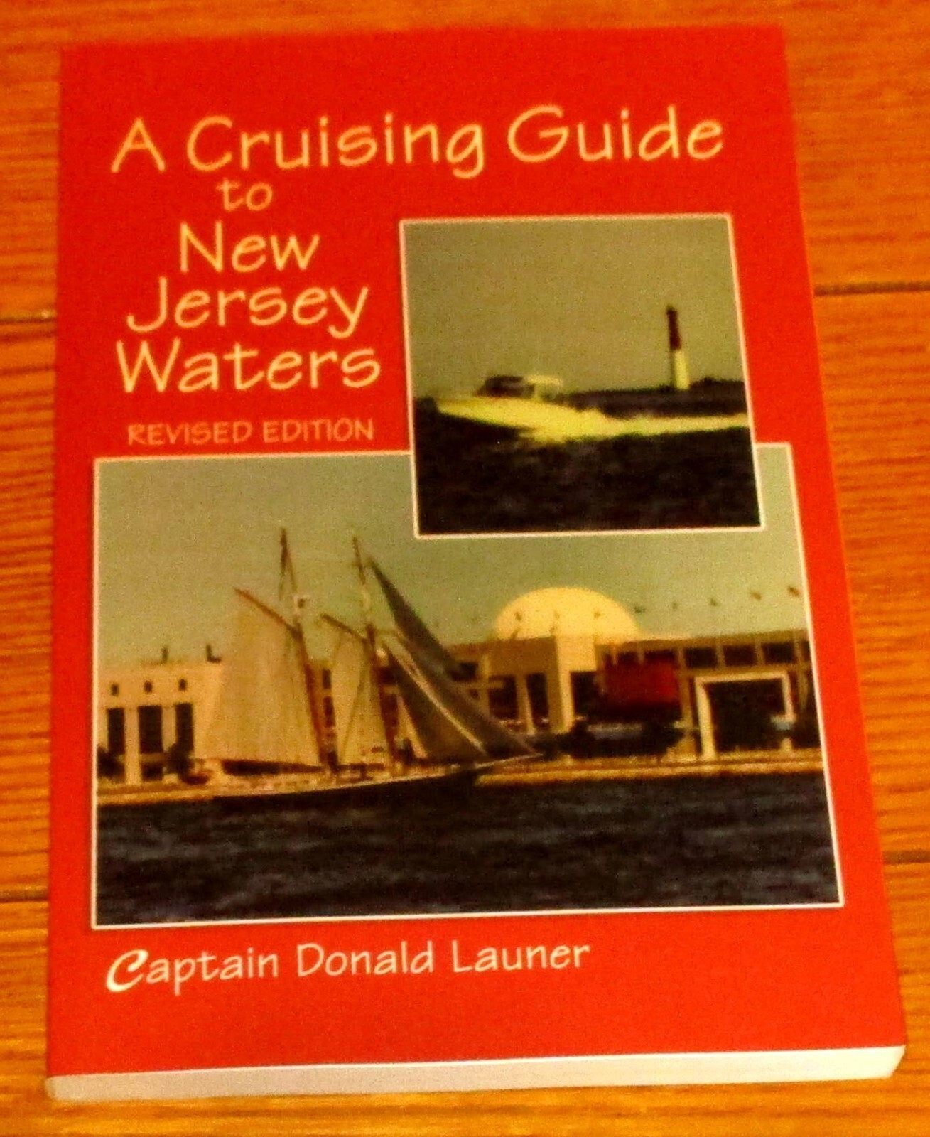 2004 A Cruising Guide to NJ Waters by Captain Donald Launer SIGNED TPB Book