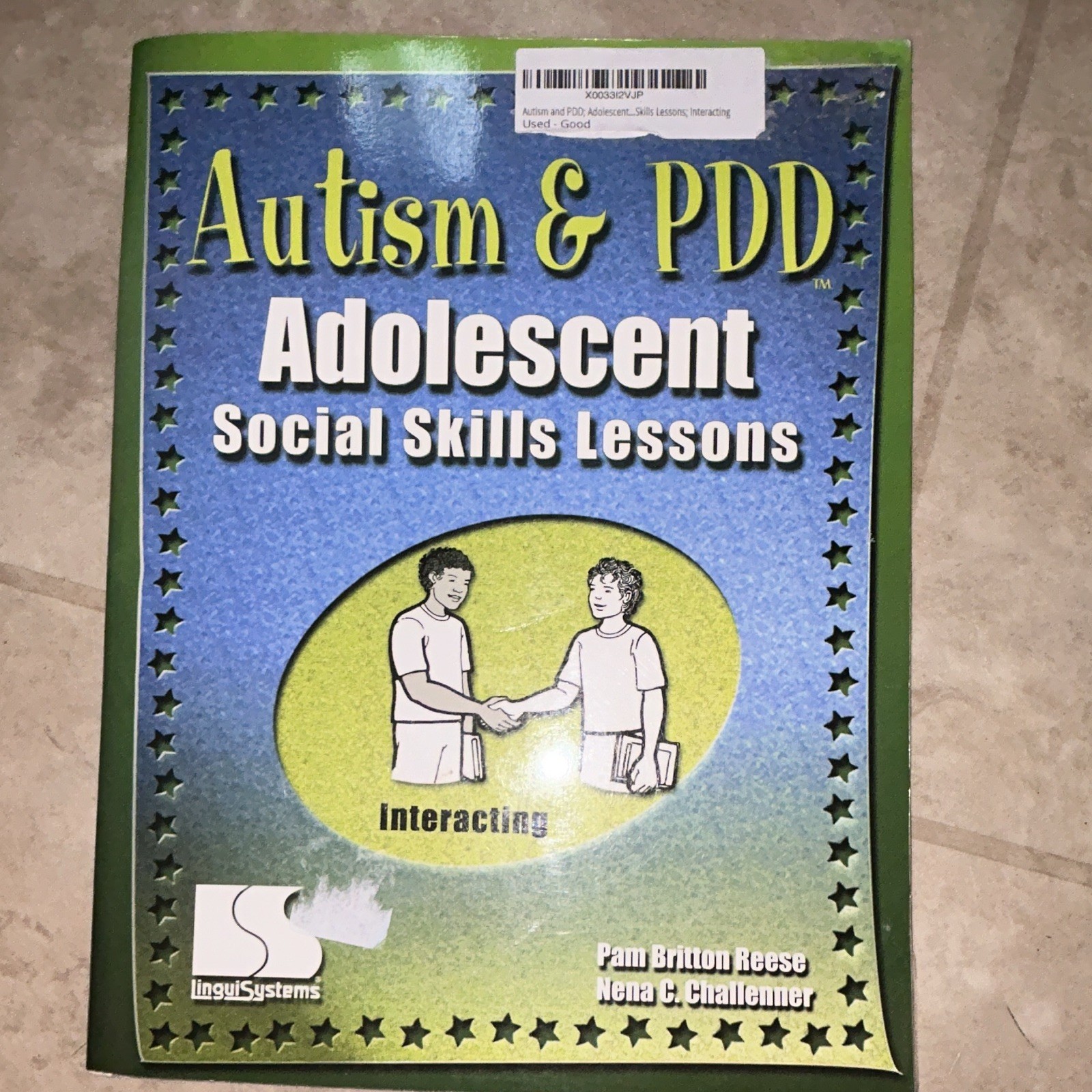 LinguiSystems Autism & PDD Social Skills Lessons: Interacting PB 2001 63p