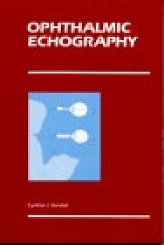 Ophthalmic Echography – Spiral-bound, by Kendall Cynthia J. – Very Good j