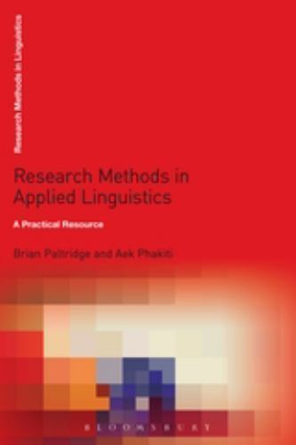 Research Methods in Applied Linguistics: A Practical Resource (Research Methods