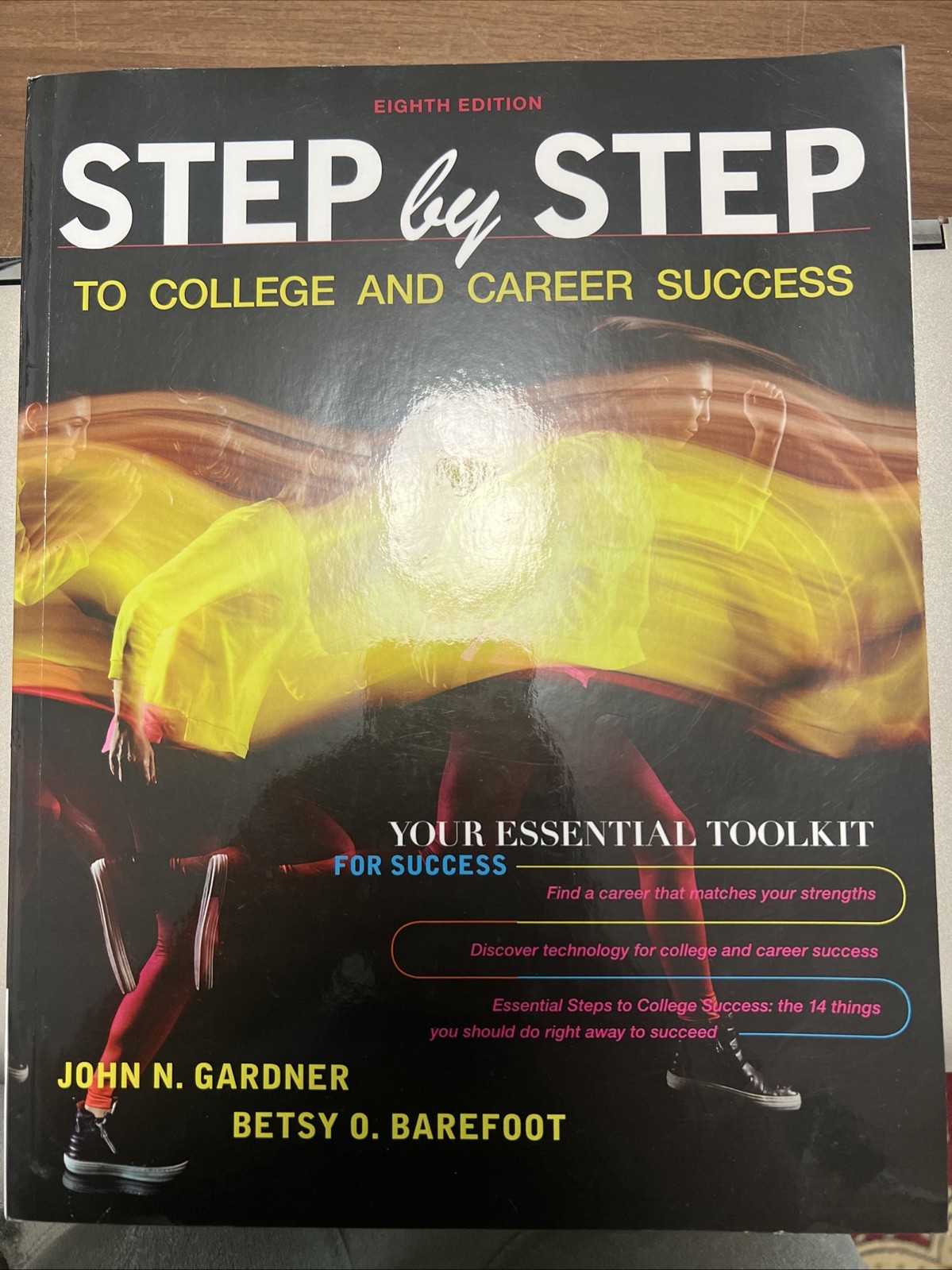 Step by Step to College & Career Success College Textbook
