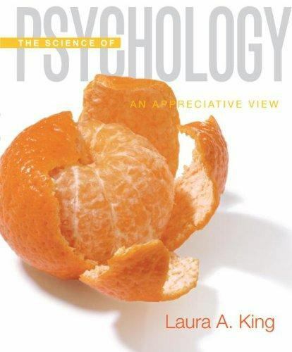 Science of Psychology : An Appreciative View by Laura A. King (2007, Hardcover)