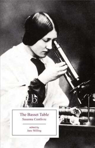 The Basset Table by Susanna Centlivre: New