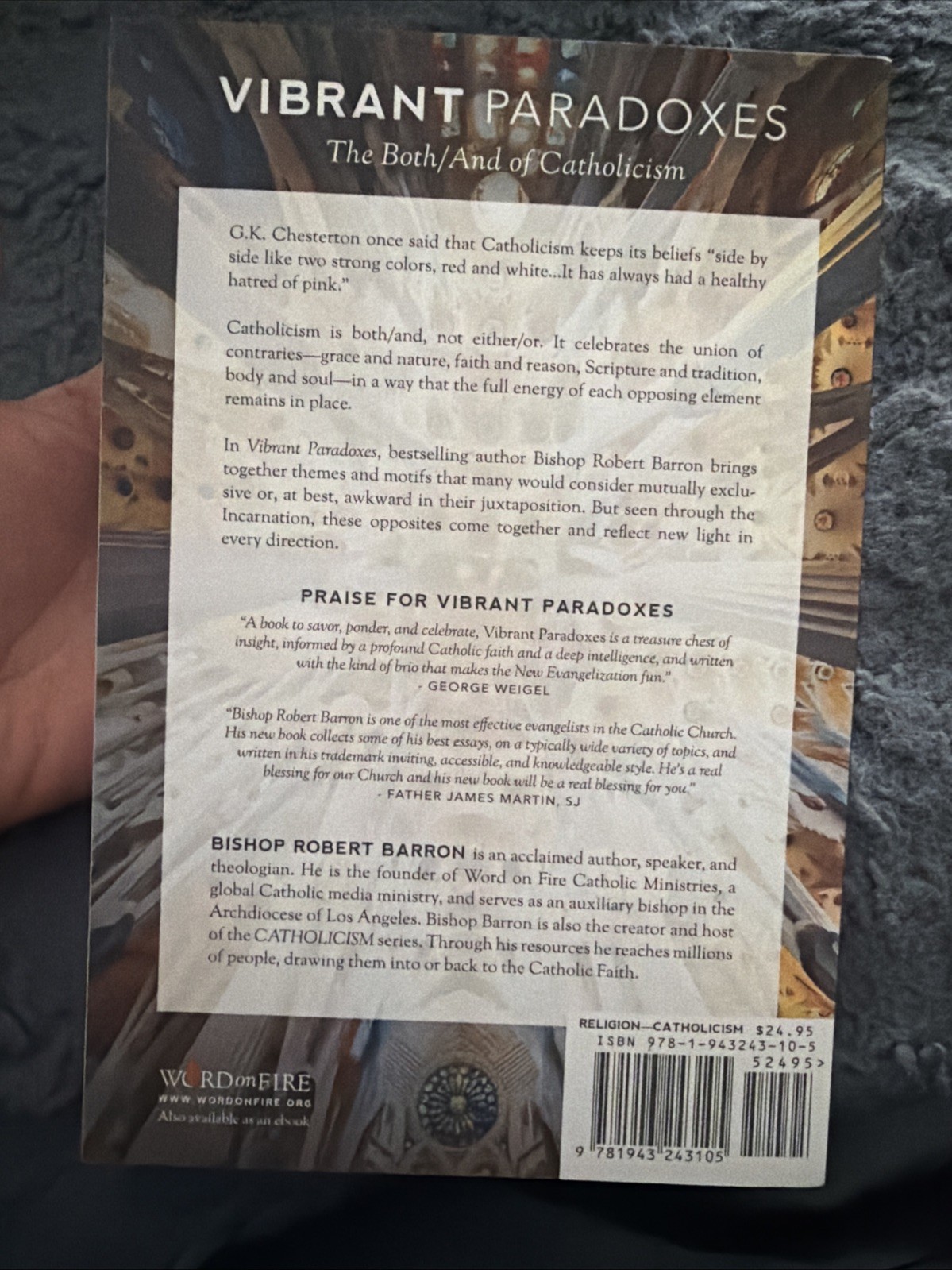 VIBRANT PARADOXES: THE BOTH/AND OF CATHOLICISM By Robert Barron C-80