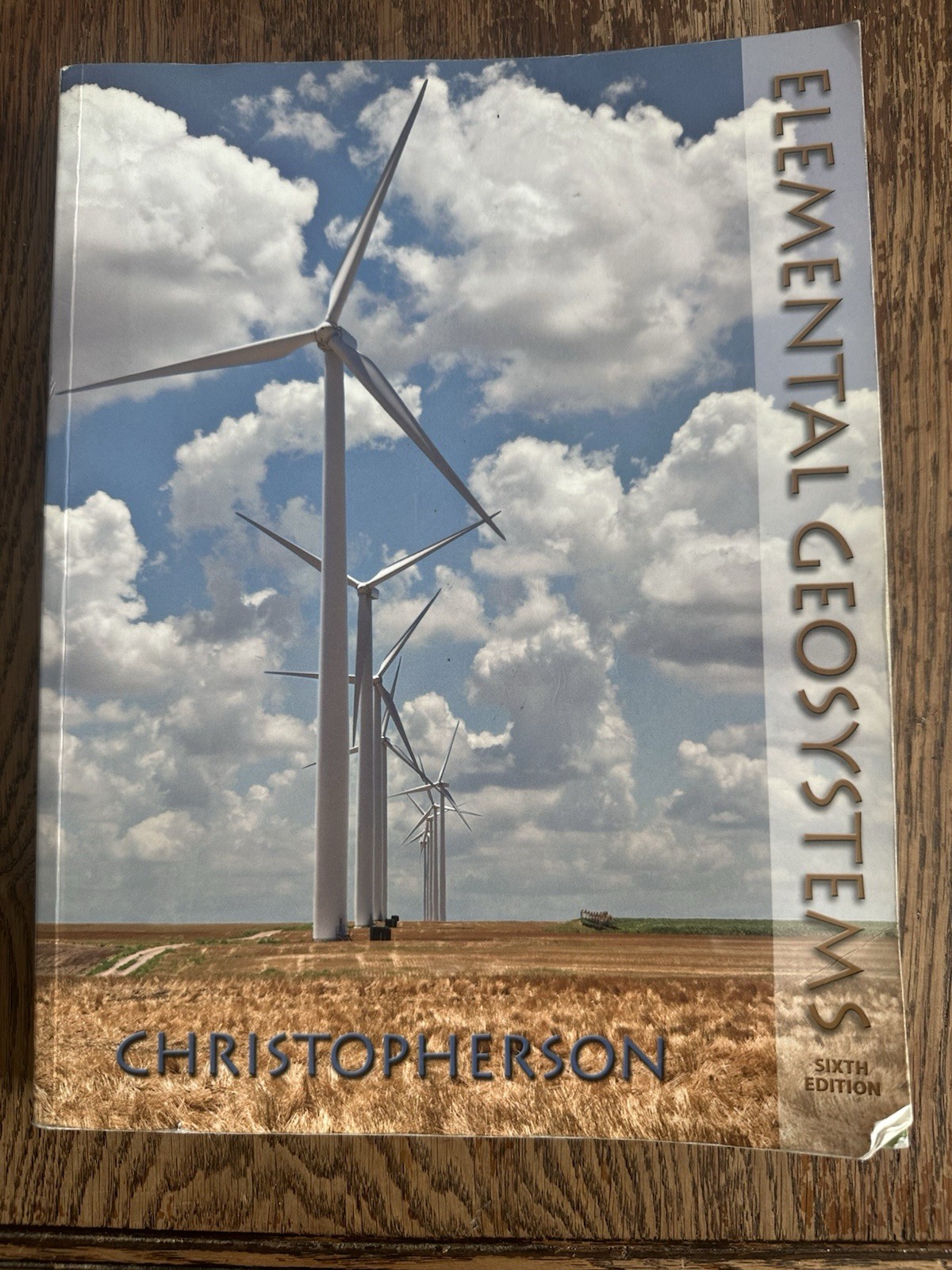 Elemental Geosystems (6th Edition) by Christopherson