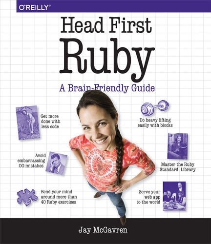 Head First Ruby: A Brain-Friendly Guide, McGavren, Jay, Good Book