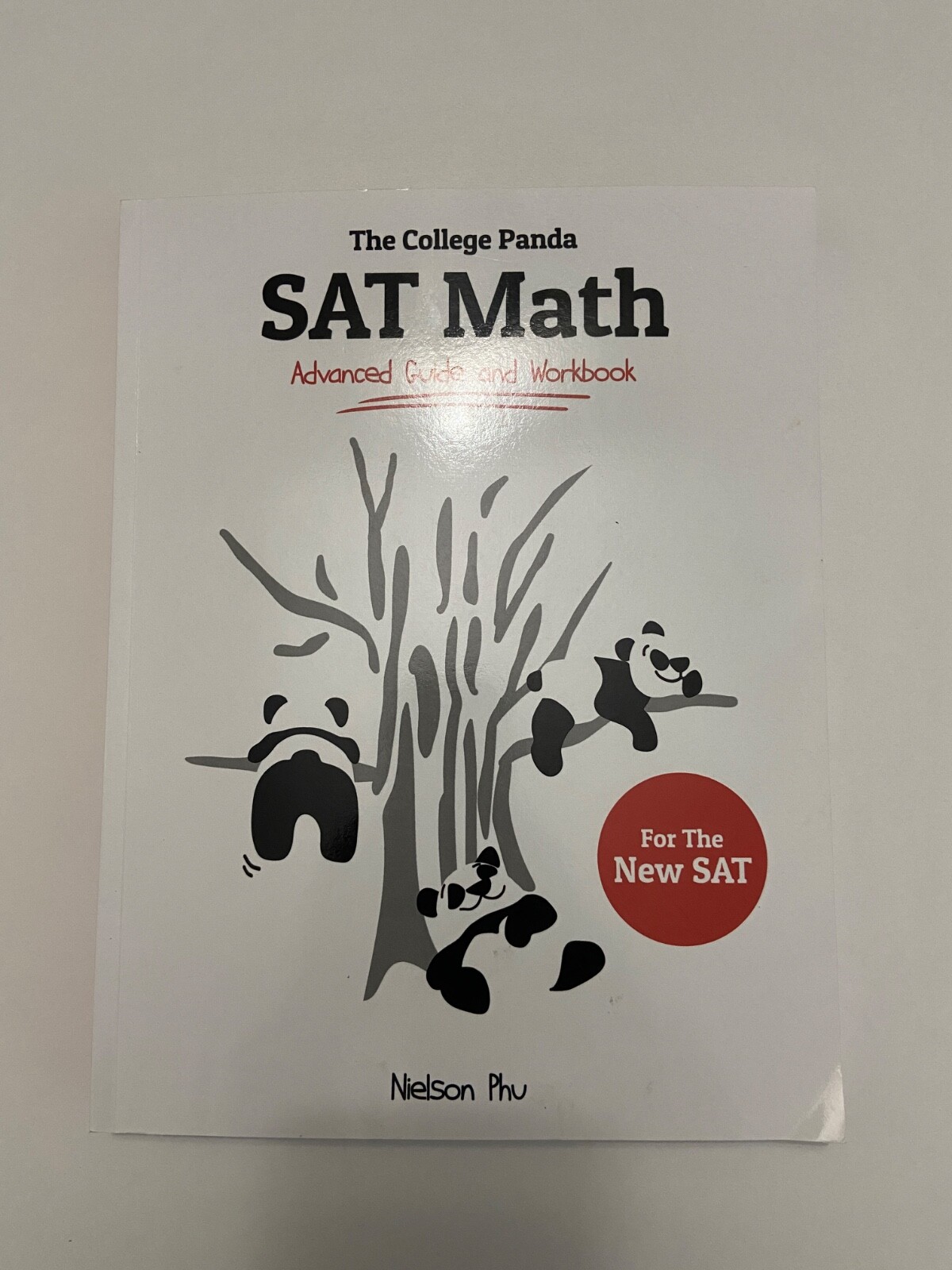 The College Panda SAT Math (For The New SAT) By Nielson Phu