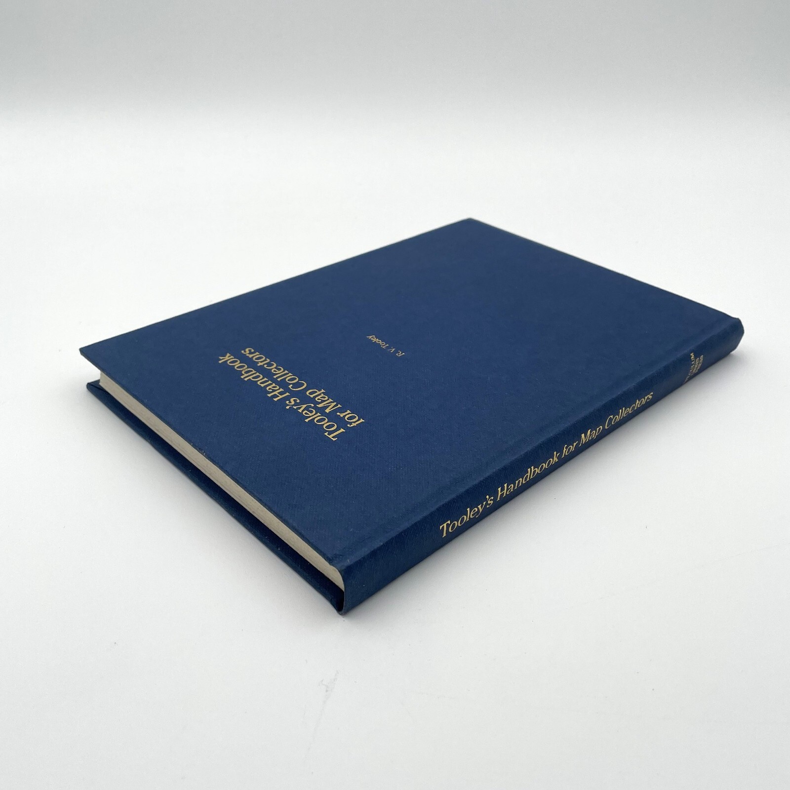 Tooley’s Handbook for Map Collectors by R.V. Tooley – Hardcover 1985