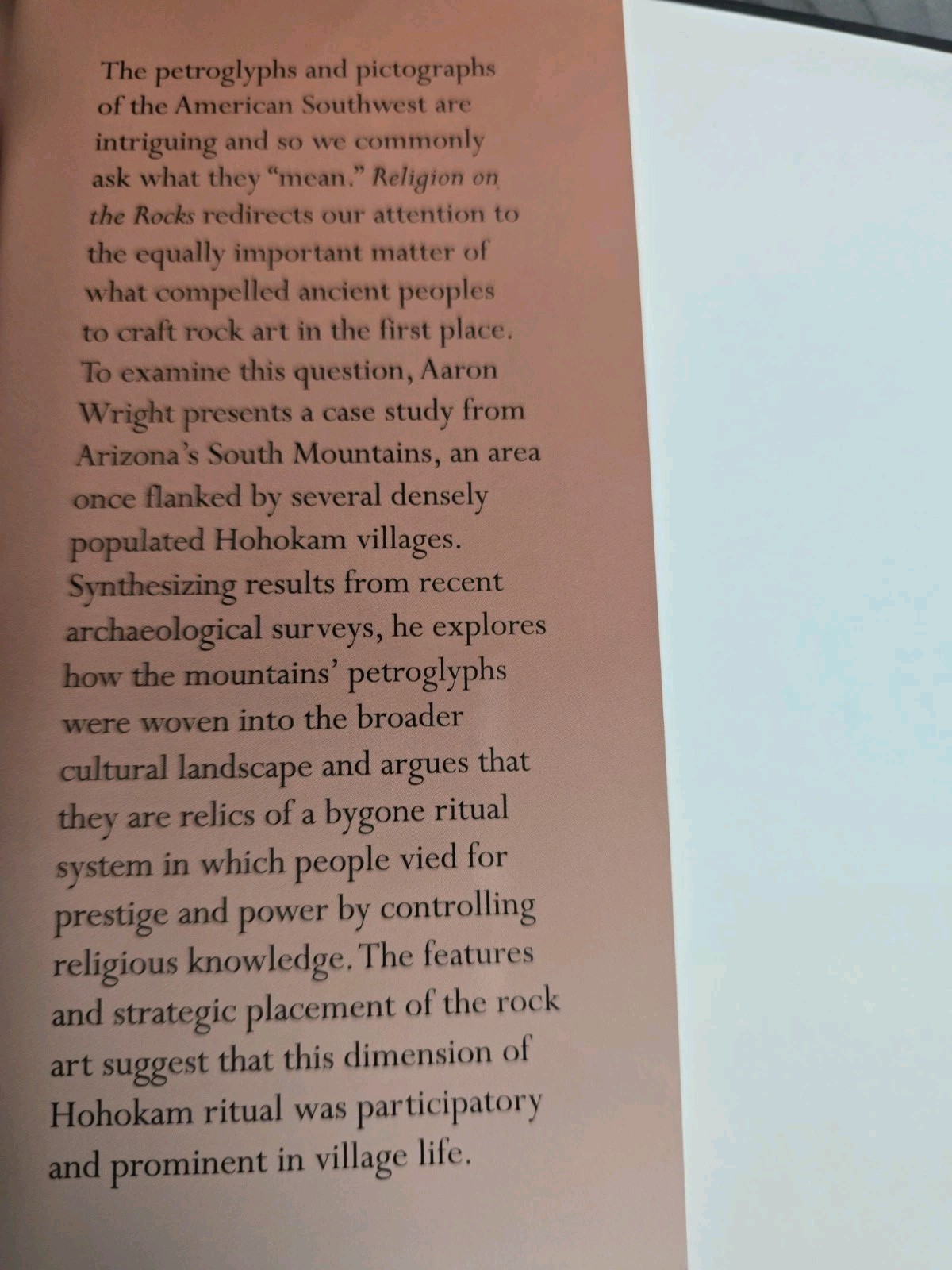 RELIGION ON THE ROCKS: HOHOKAM ROCK ART, RITUAL PRACTICE, By Aaron M. Wright NEW