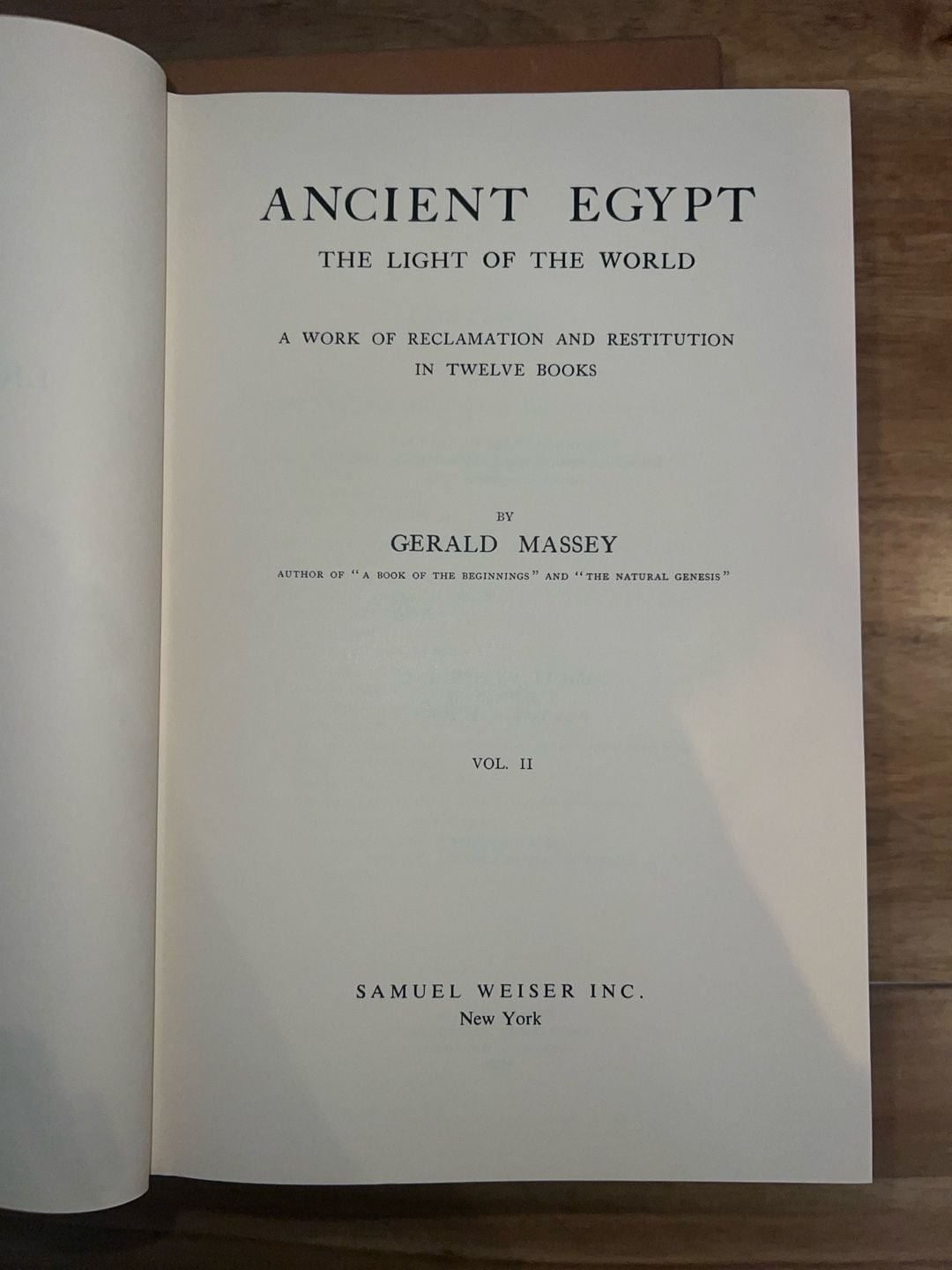 Ancient Egypt: The Light of the World by Gerald Massey, 2-Volume Set (1976)