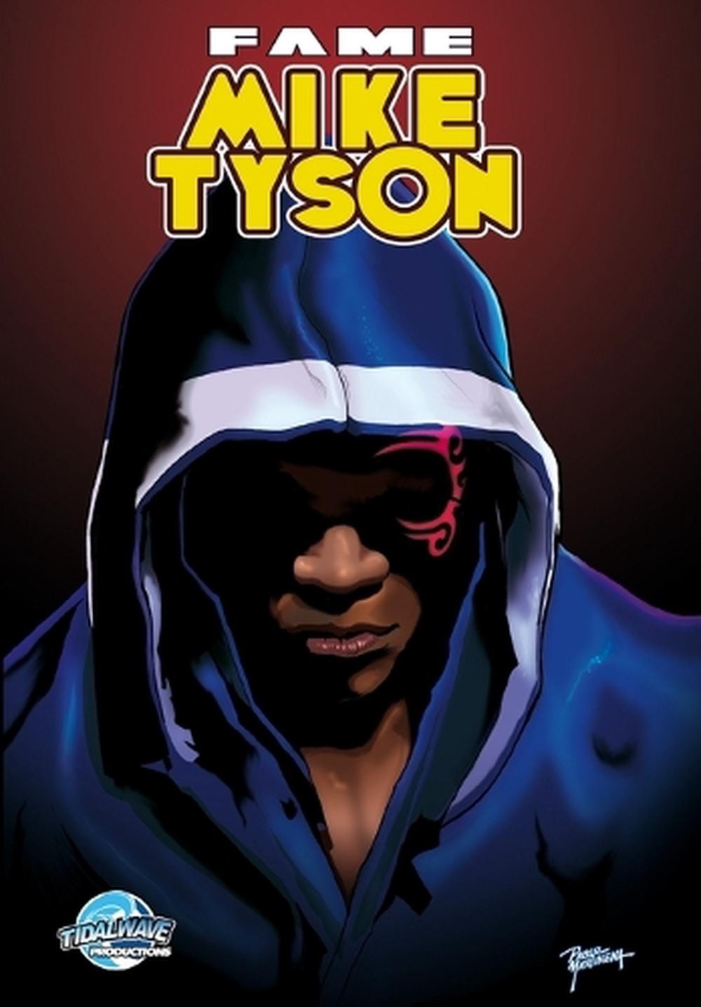 Fame: Mike Tyson by Eric M. Esquivel Paperback Book