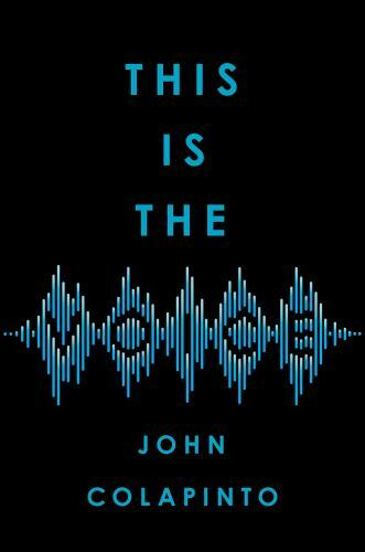 This Is the Voice 9781982128746 by Colapinto, John