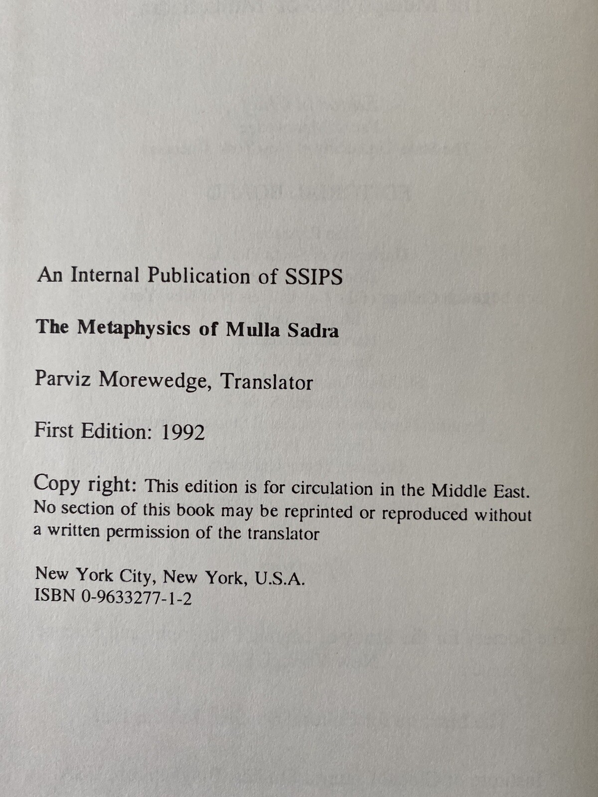 The Metaphysics of Mulla Sadra (Islamic Philosophy Translations Series) 1992 HC