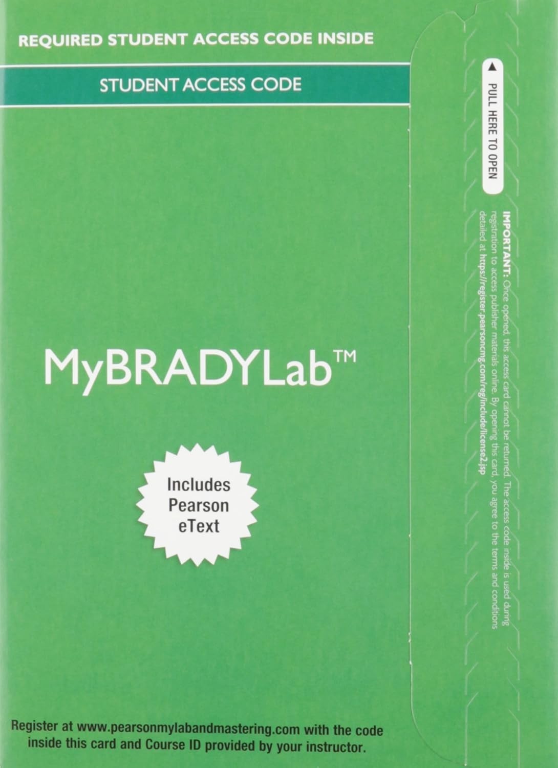 Emergency Care — MyLab BRADY with Pearson eText Access Code (Limmer) 13th