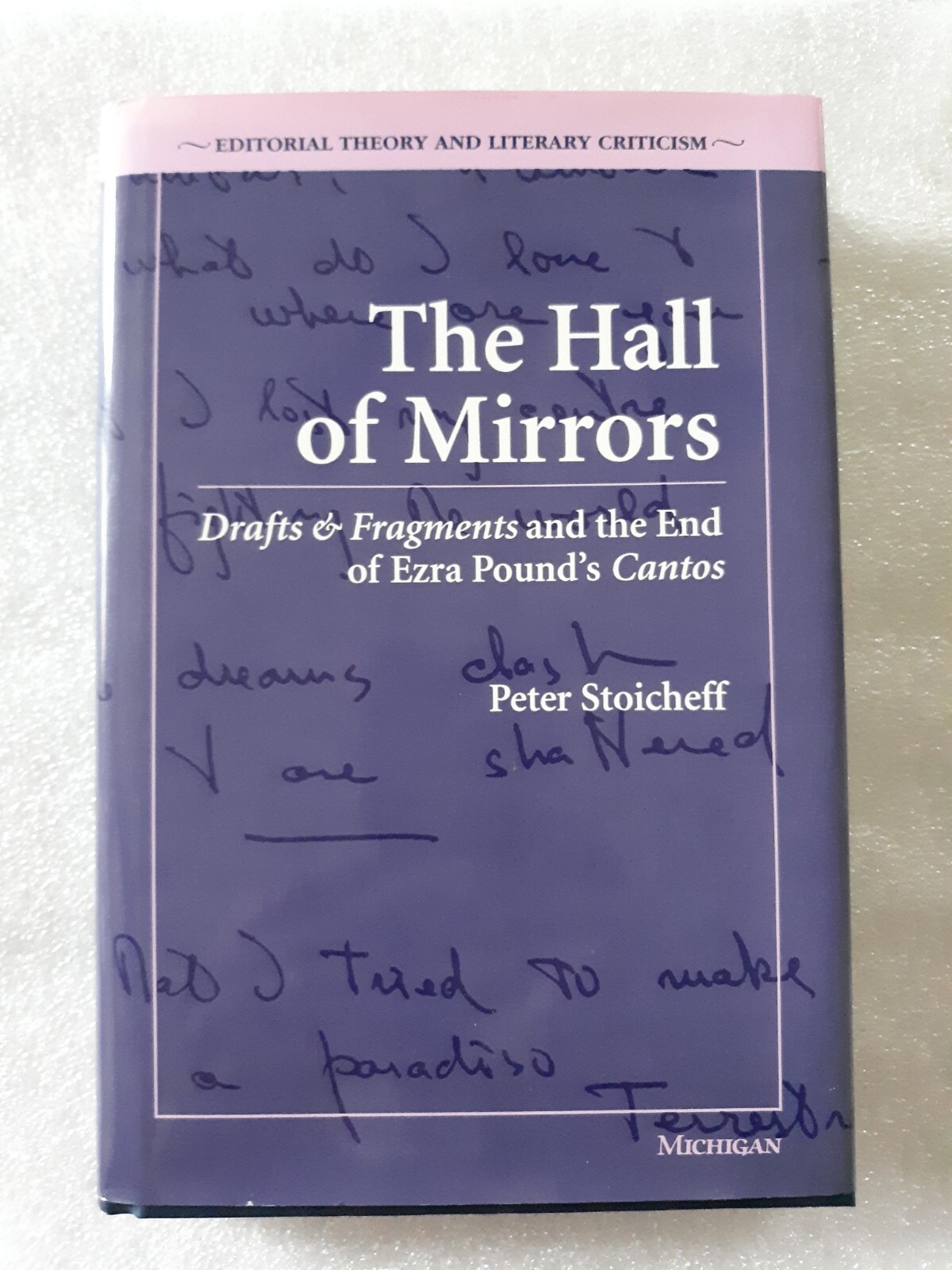 The Hall Of Mirrors, Peter Stoicheff, HCDJ, 1995, 1st Print, Ezra Pound, mh