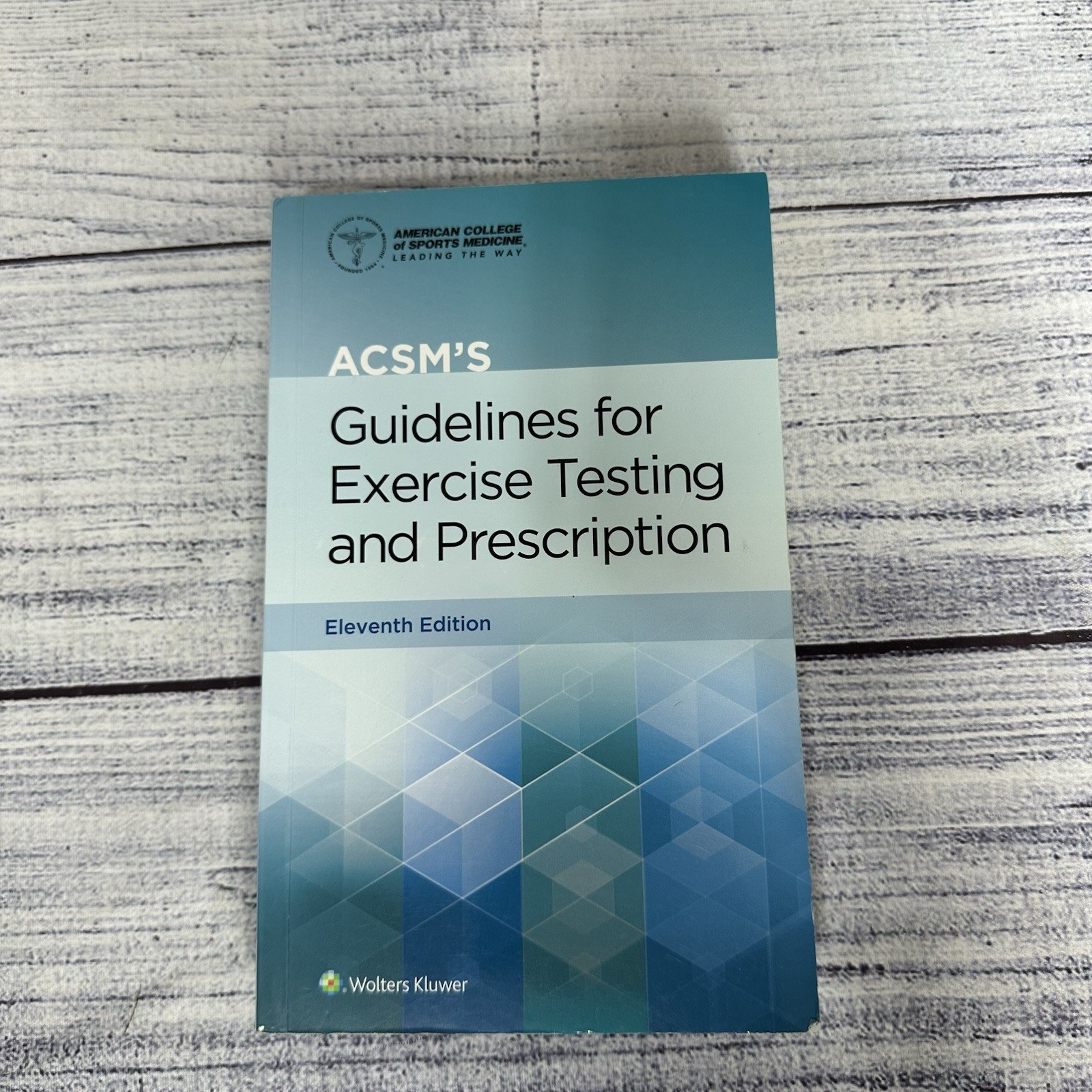 ACSM’s Guidelines for Exercise Testing and Prescription 11th Edition
