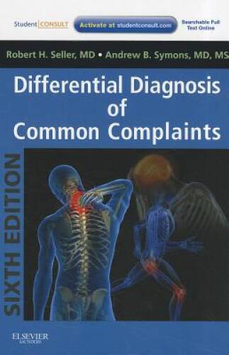Differential Diagnosis of Common Complaints: with STUDENT CONSULT Online – GOOD