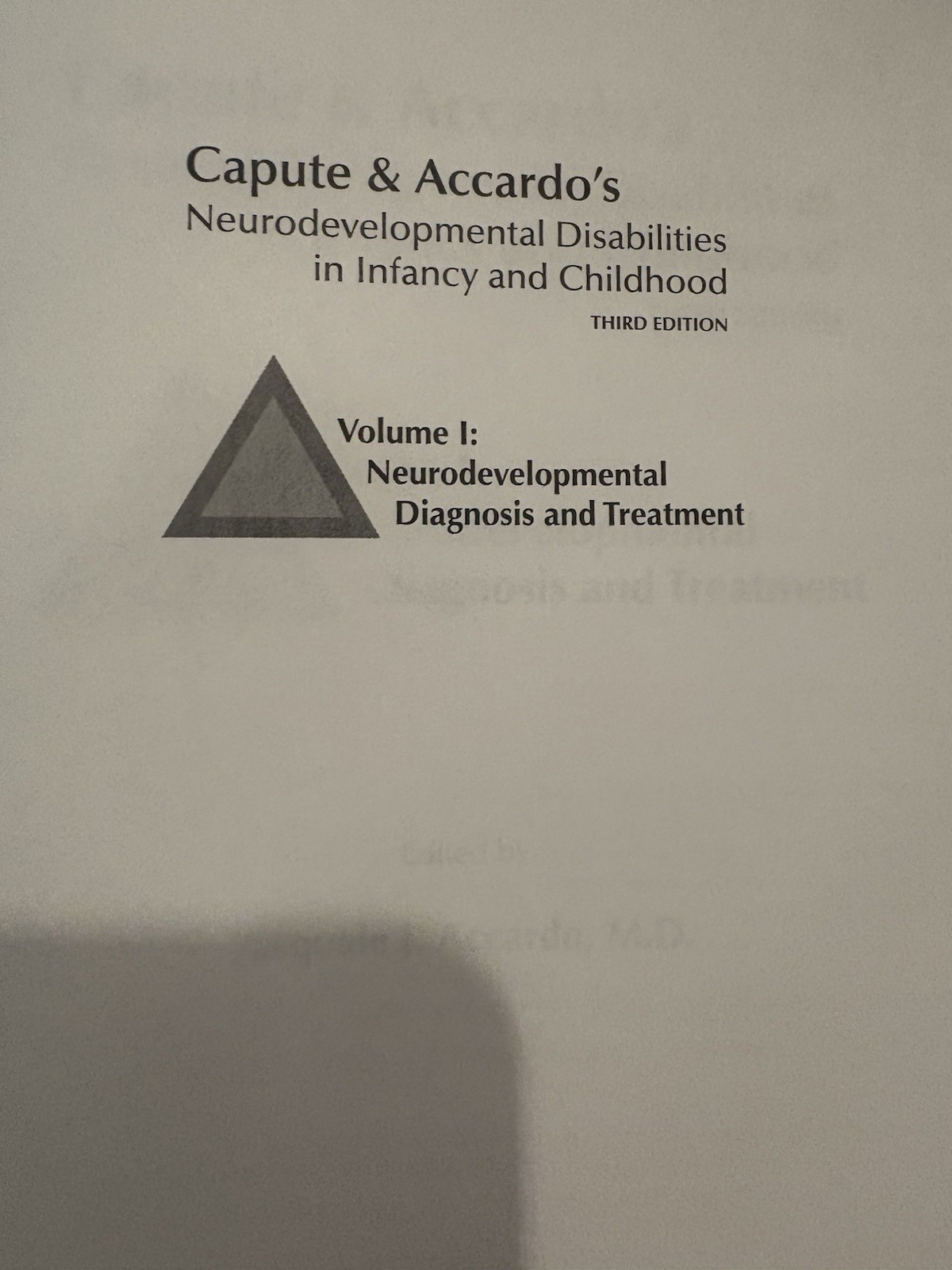 Capute & Accardo’s Neurodevelopmental Disabilities in Infancy and Childhood