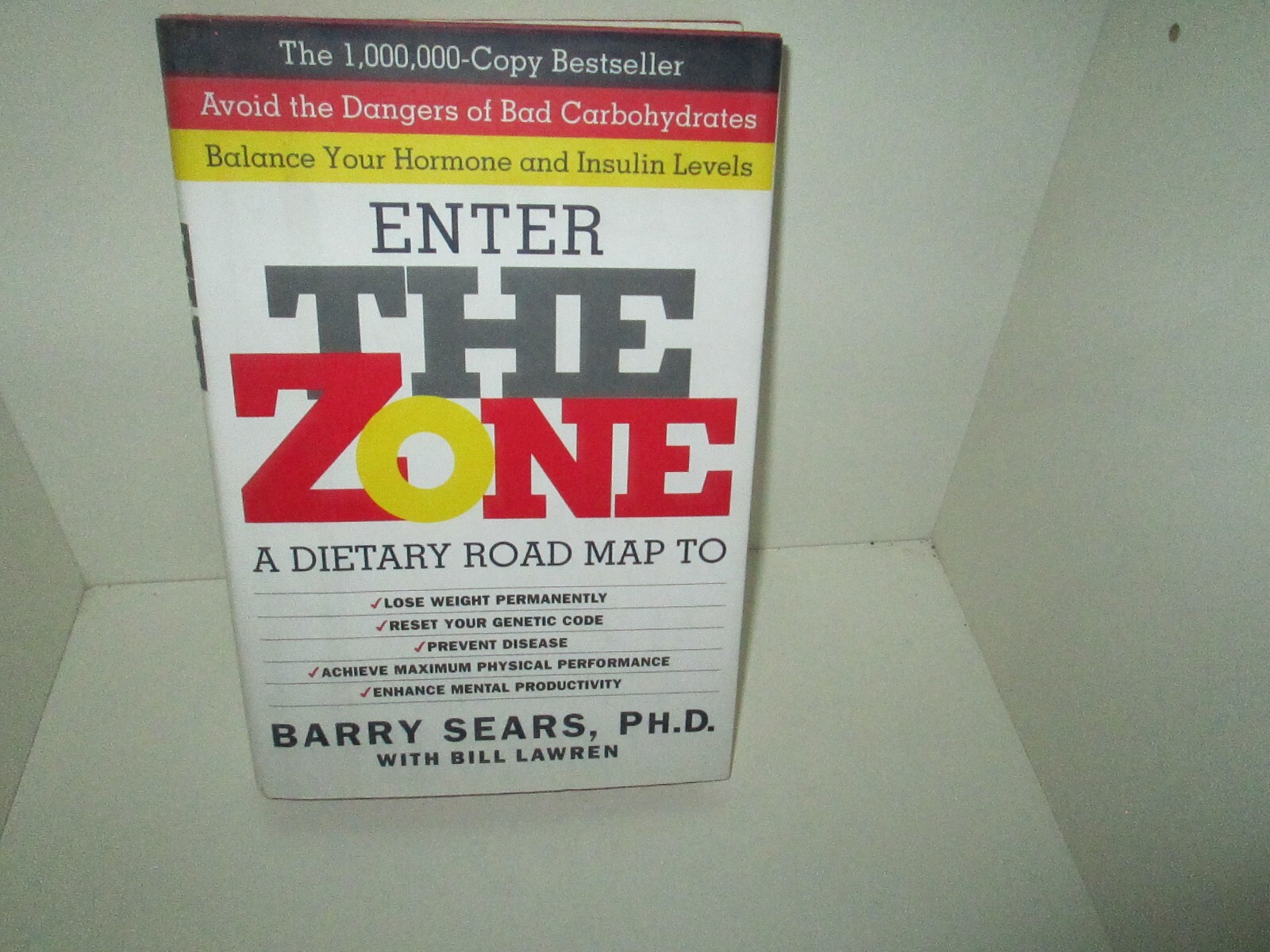ENTER THE ZONE – DIETARY ROAD MAP TO 1995 Book Health Optimum Diet BARRY SEARS
