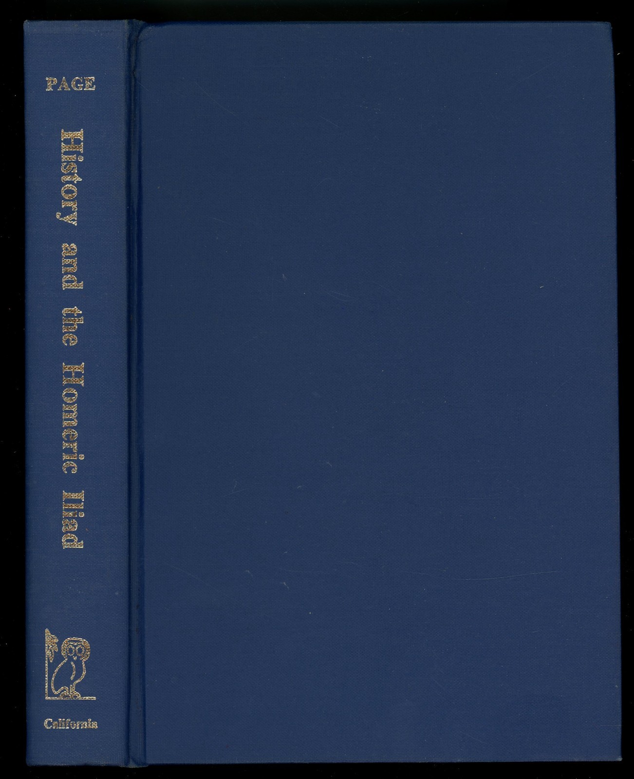History and the Homeric Iliad. Denys L. Page.