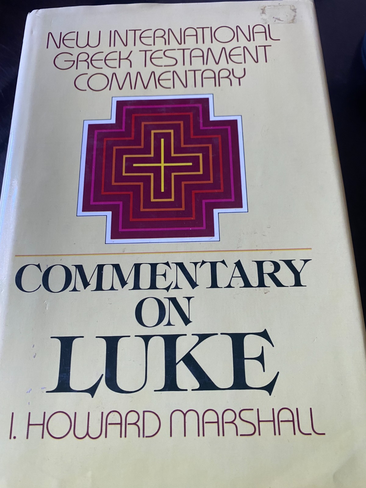 I. Howard Marshall COMMENTARY ON LUKE A Commentary on the Greek Text 1986 HC/DJ