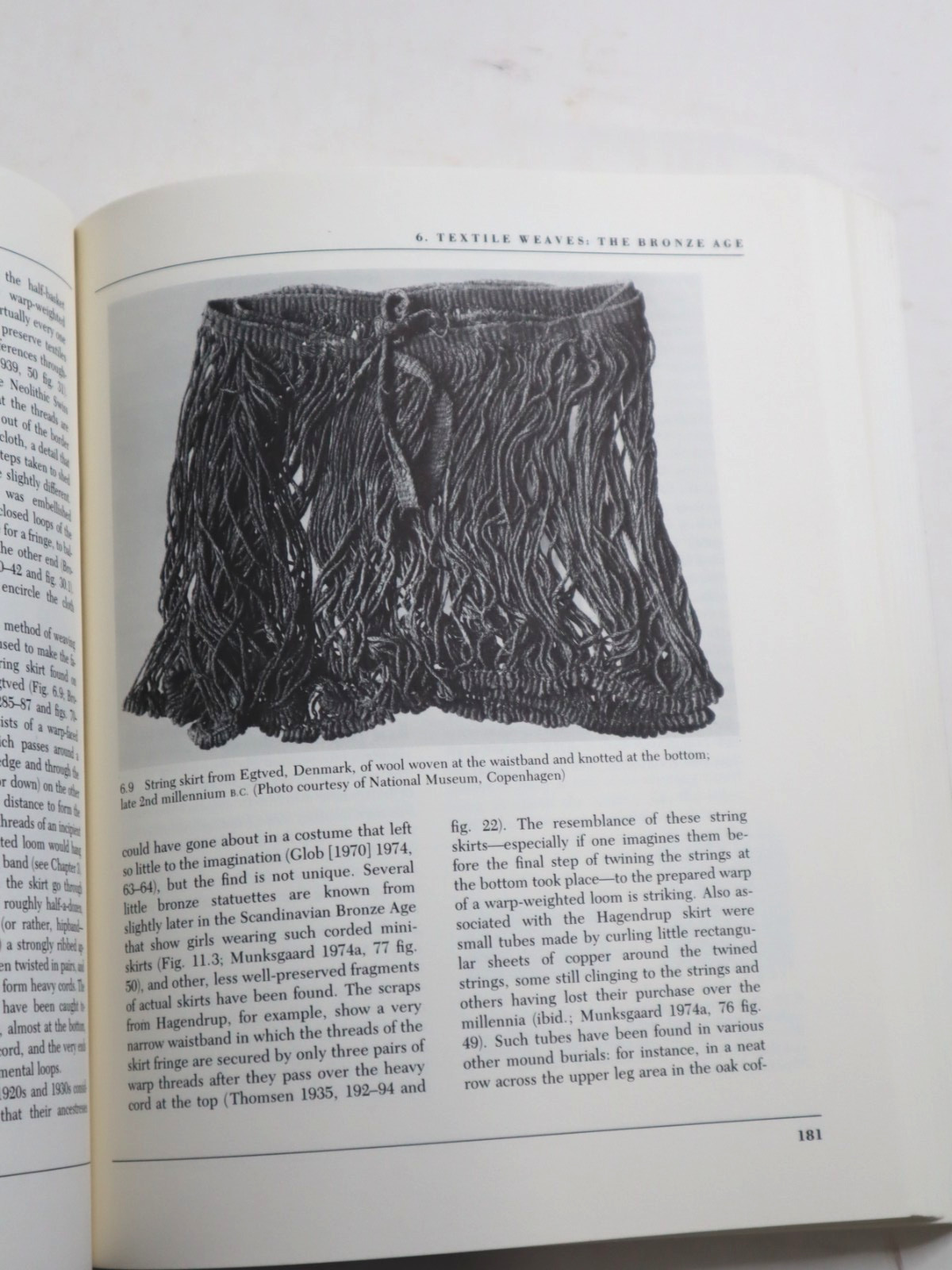 Prehistoric Textiles : The Development of Cloth in the Neolithic and Bronze Ages
