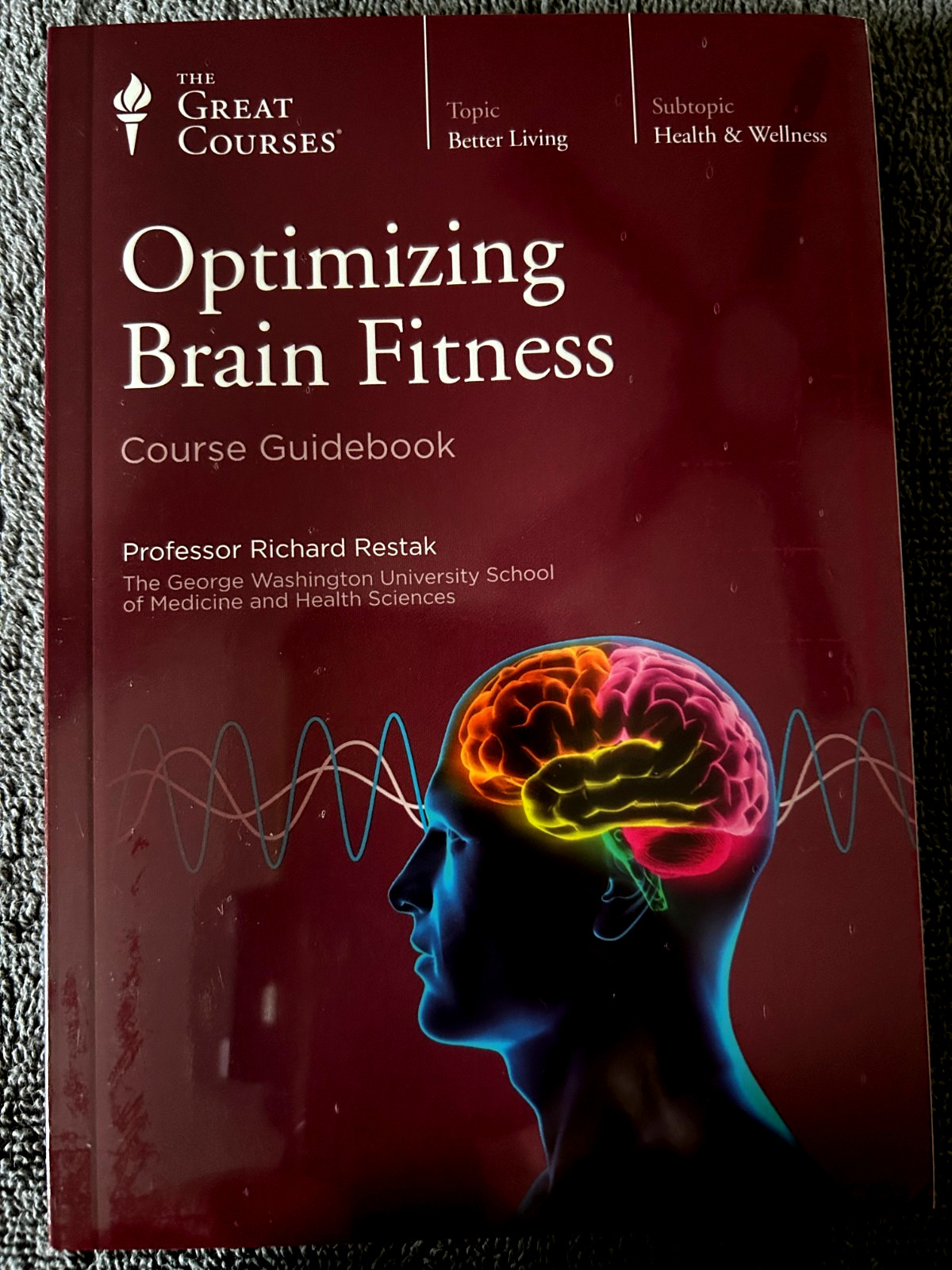 Great Courses : Optimizing Brain Fitness by Restak Richard (DVD & Text 2011 NEW)