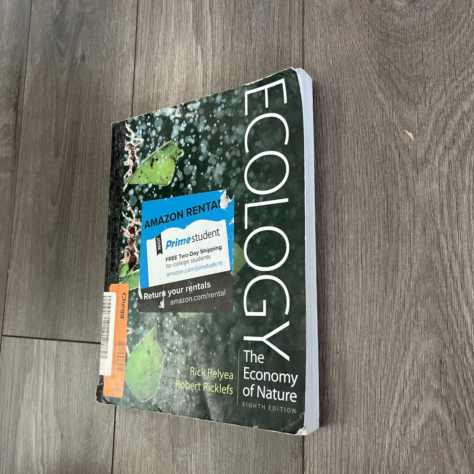 Ecology: the Economy of Nature by Rick Relyea and Robert E. Ricklefs (2019,…