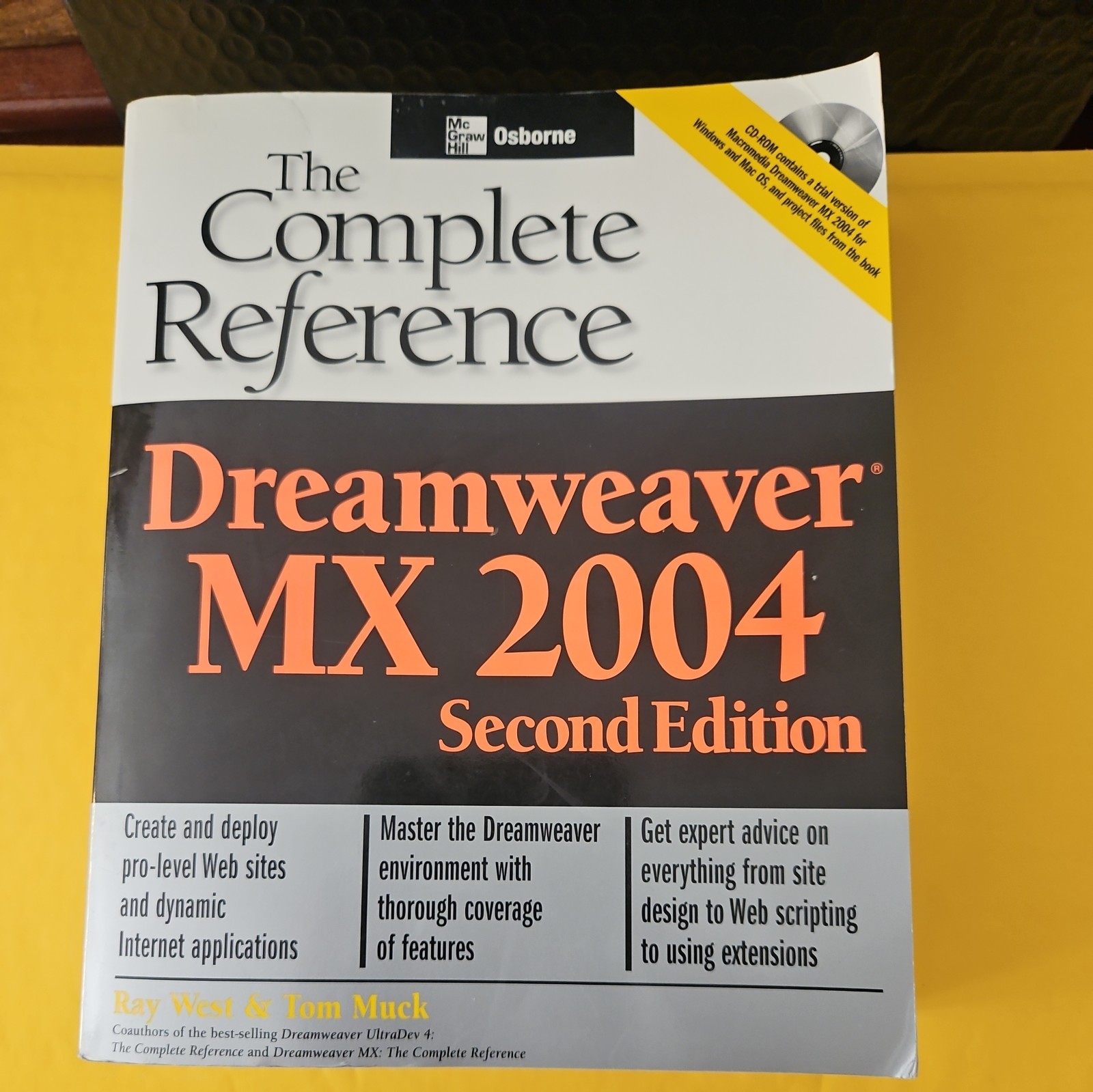 Osborne Complete Reference Ser.: Dreamweaver MX 2004: the Complete Reference,…