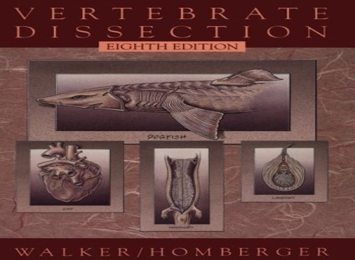 Vertebrate Dissection, Homberger, D.G.