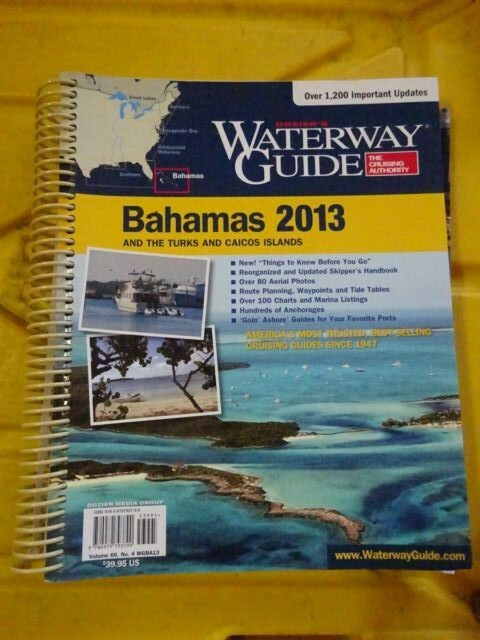 DOZIER’S WATERWAY GUIDE BAHAMAS 2013 By Dozier Media Group & Llc Mint Condition