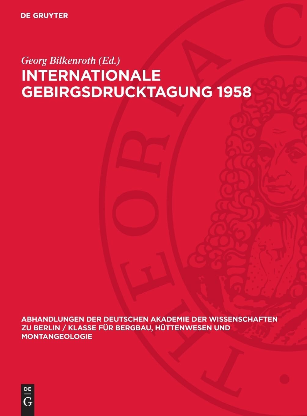 Internationale Gebirgsdrucktagung 1958 (Hardback)