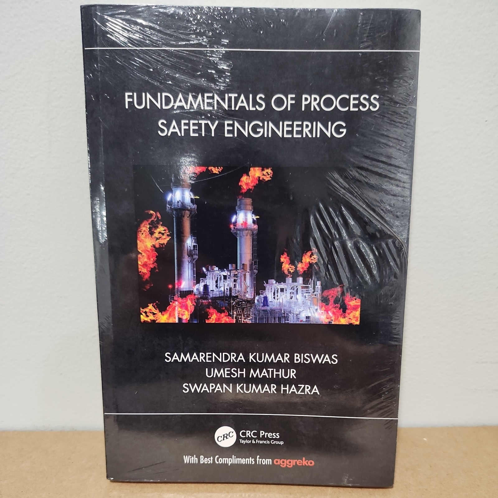 Fundamentals of Process Safety Engineering by Samarendra Kumar Biswas paperback