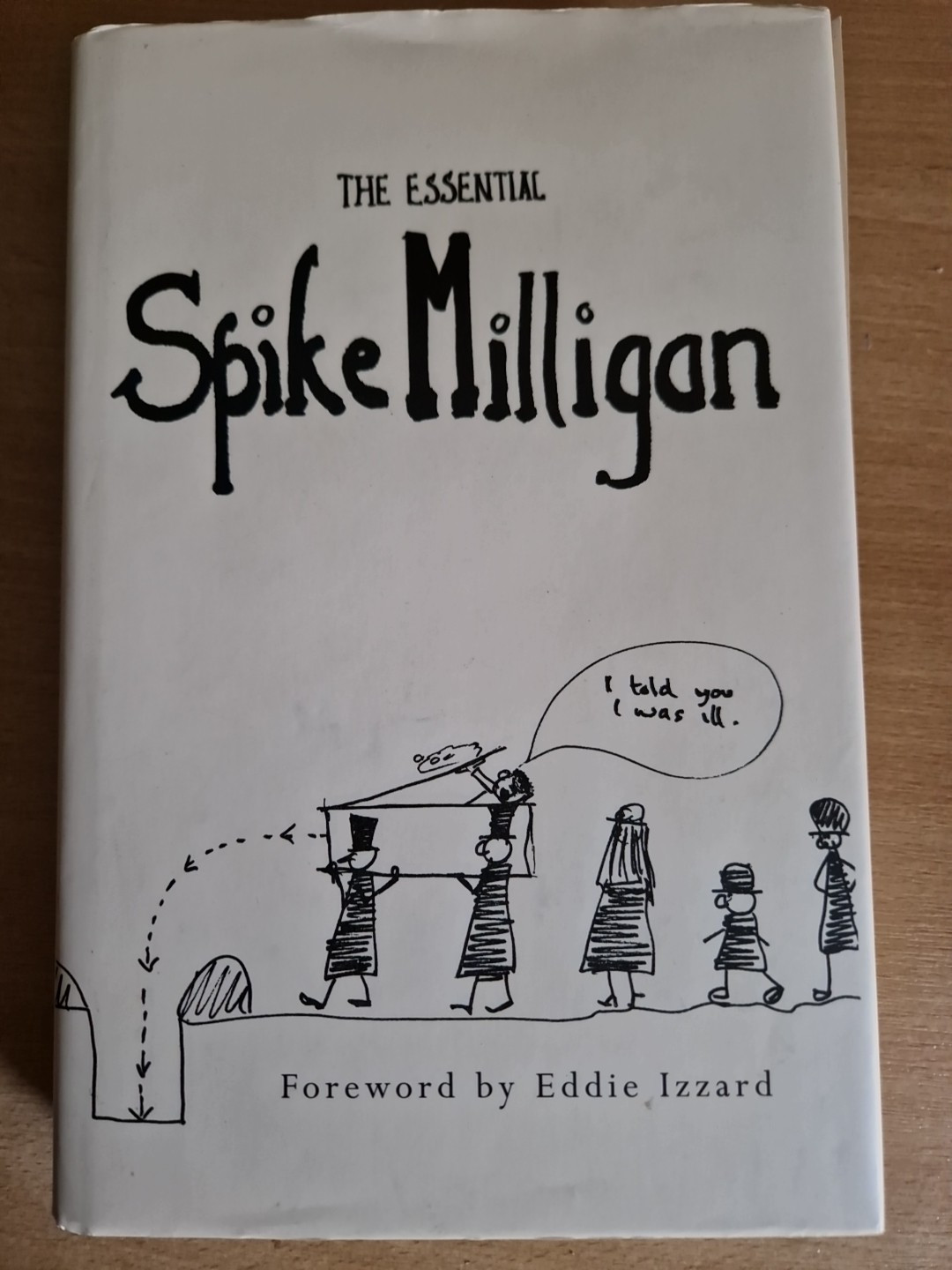 THE ESSENTIAL SPIKE MILLIGAN Hardback 2002 DUST Jacket