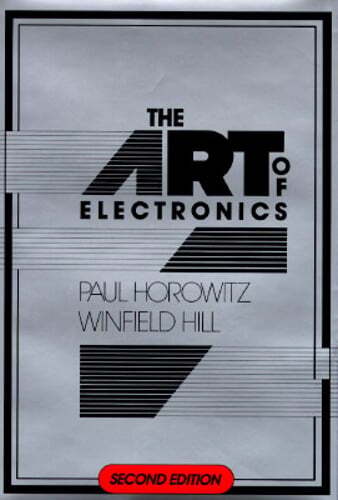 The Art of Electronics by Paul Horowitz: Used