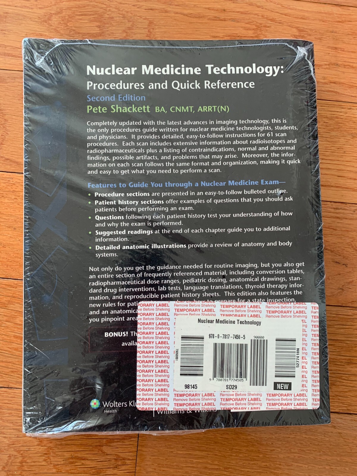 Nuclear Medicine Technology: Procedures and Quick Reference by Shackett 2nd Ed