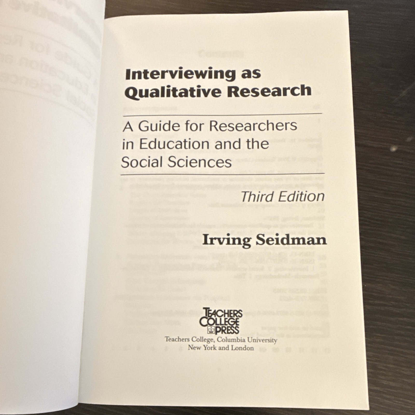 Teachers College Press Seidman Interviewing as Qualitative Research 3rd 2006 PB