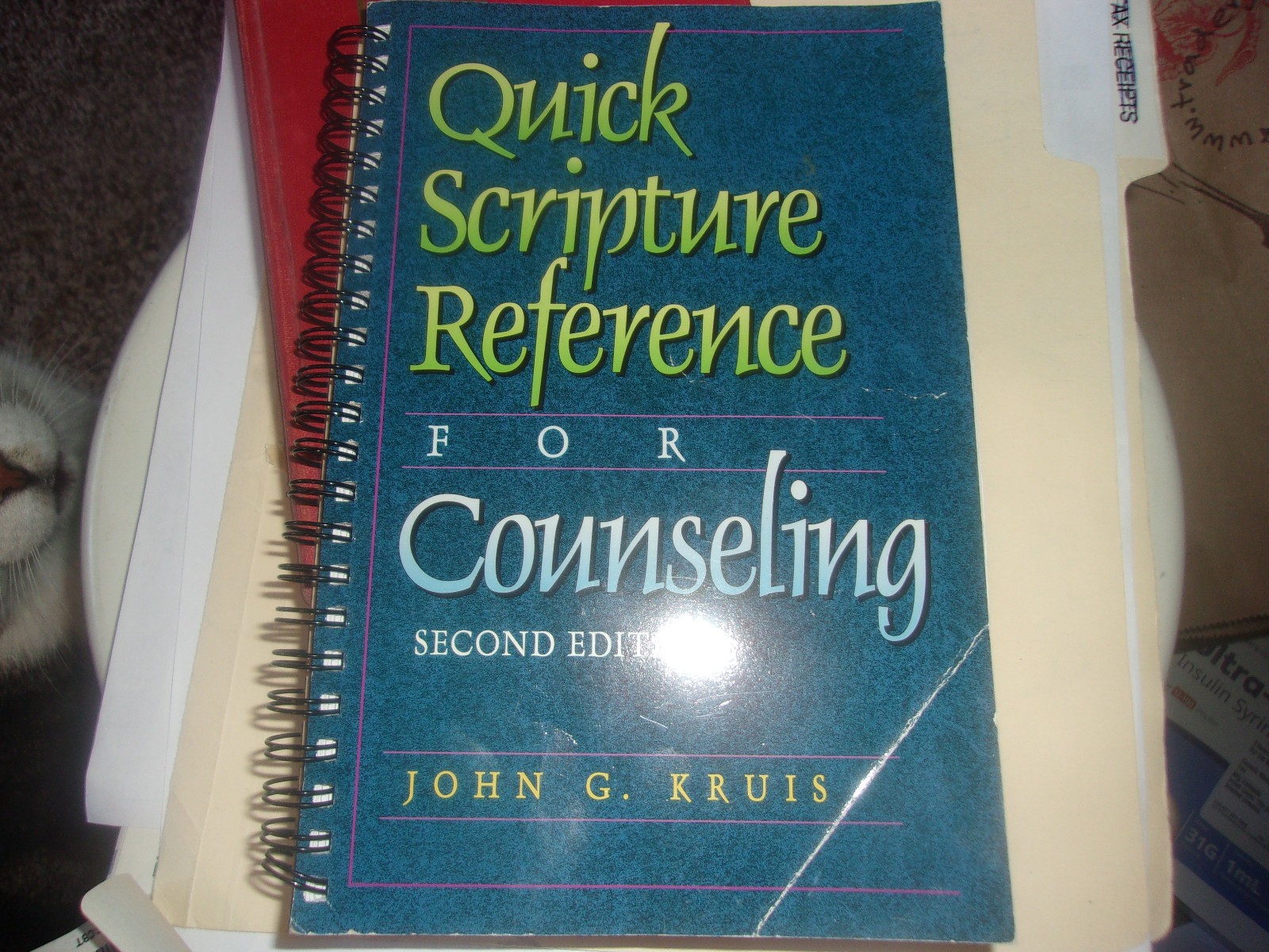 Quick Scripture Reference for Counseling by John G. Kruis (1994, Spiral)