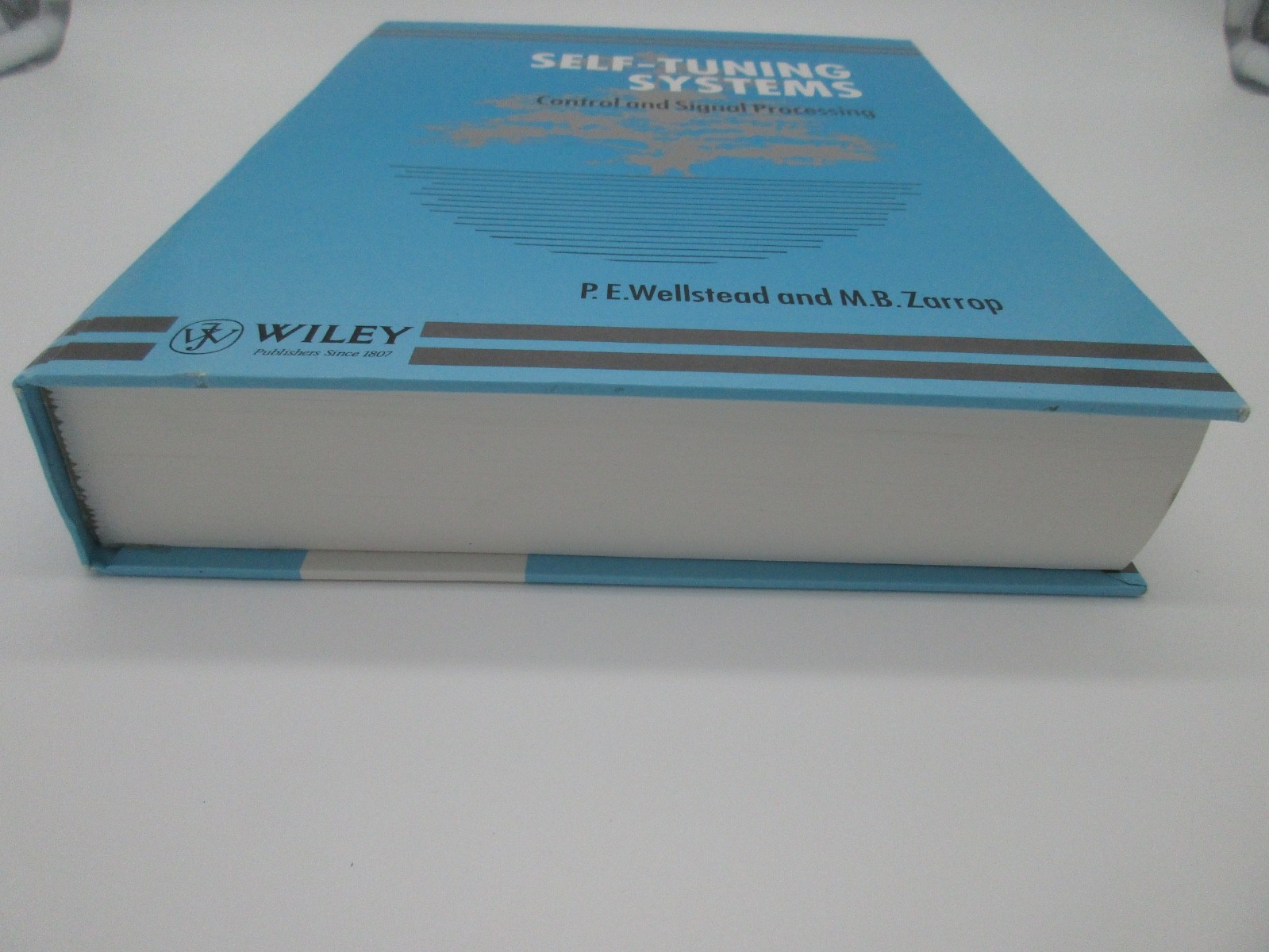 Self-Tuning Systems: Control and Signal Processing; Wellstead,P.E. & M B Zarrop