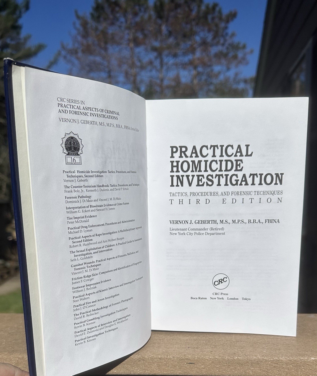 Practical Homicide Investigation Vernon J. Geberth 3rd Edition HC, Signed Author