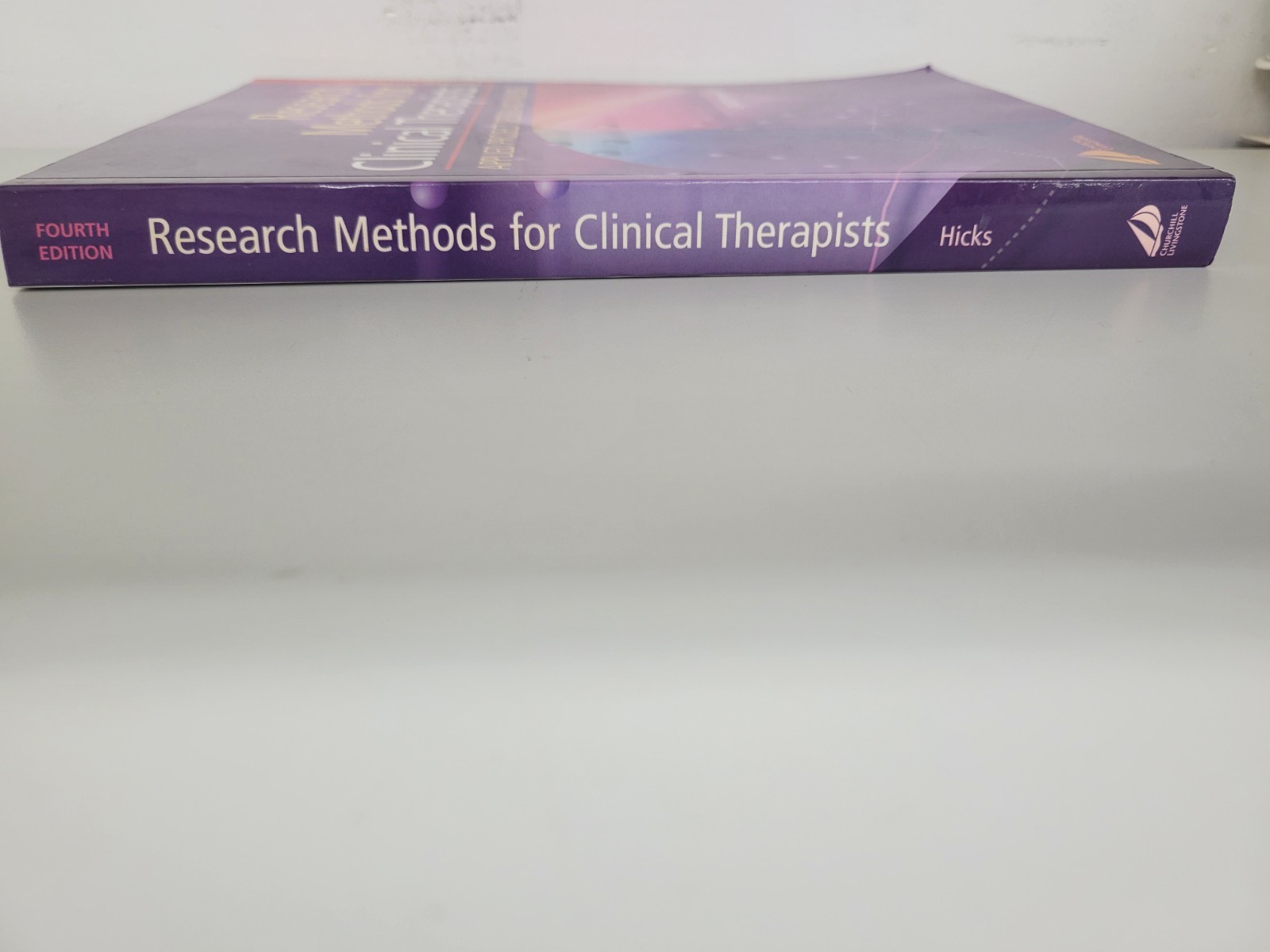 Research Methods Carolyn Hicks 4th Ed Churchill Livingstone PB