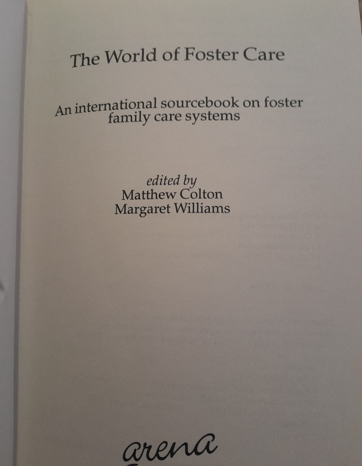 The World of Foster Care : An International Sourcebook on Foster Family Care…