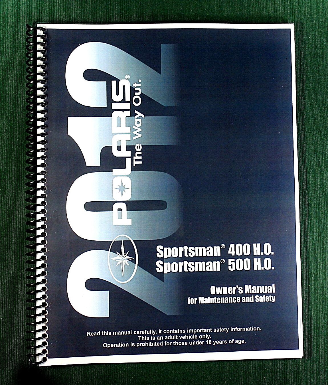 2012 Polaris Sportsman 400 H.O. ATV Owner’s Manual: 137 Pages & Clear Covers!