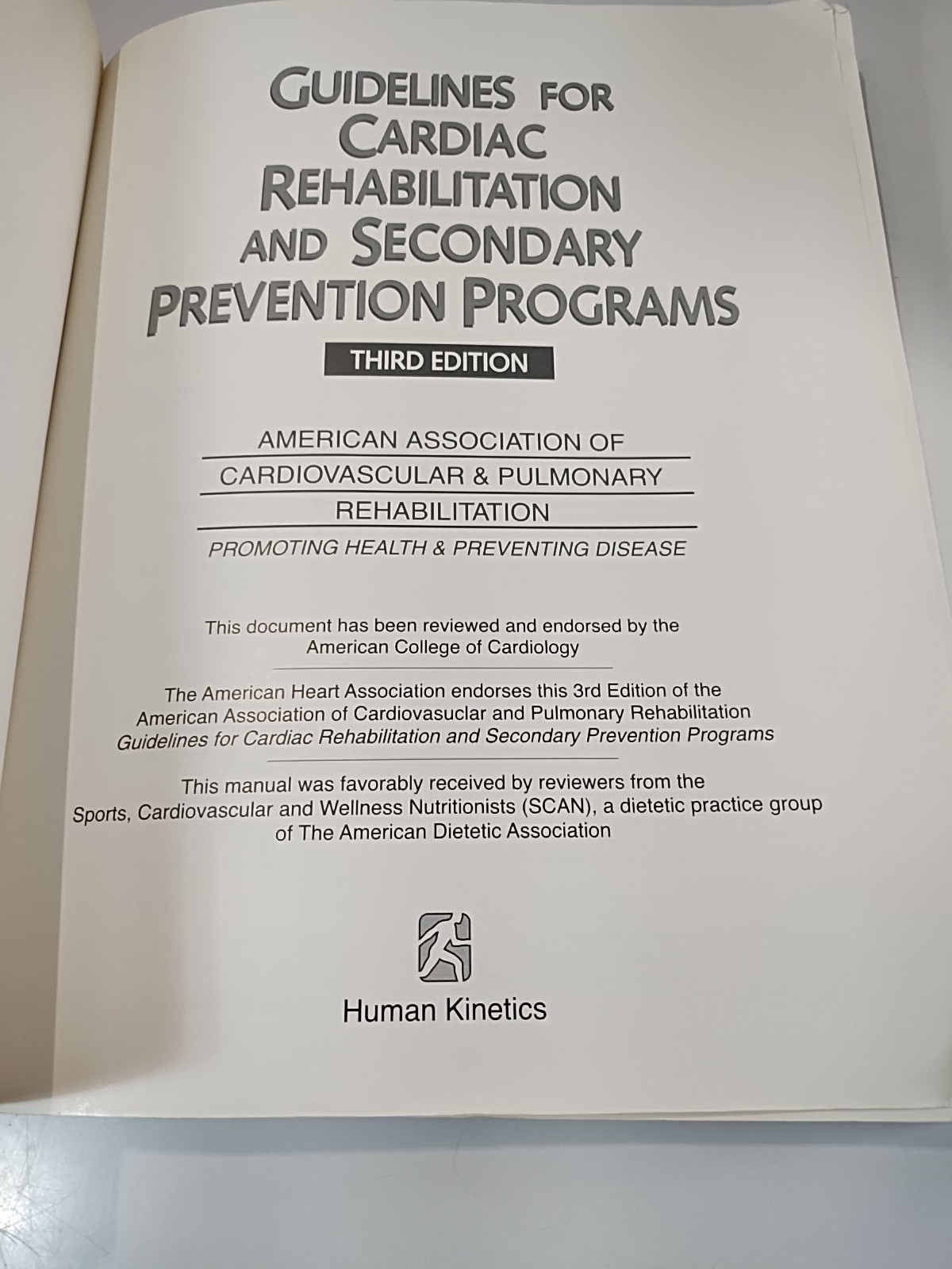 Guidelines for Cardiac Rehabilitation & Secondary Prevention Programs AACVPR 3rd