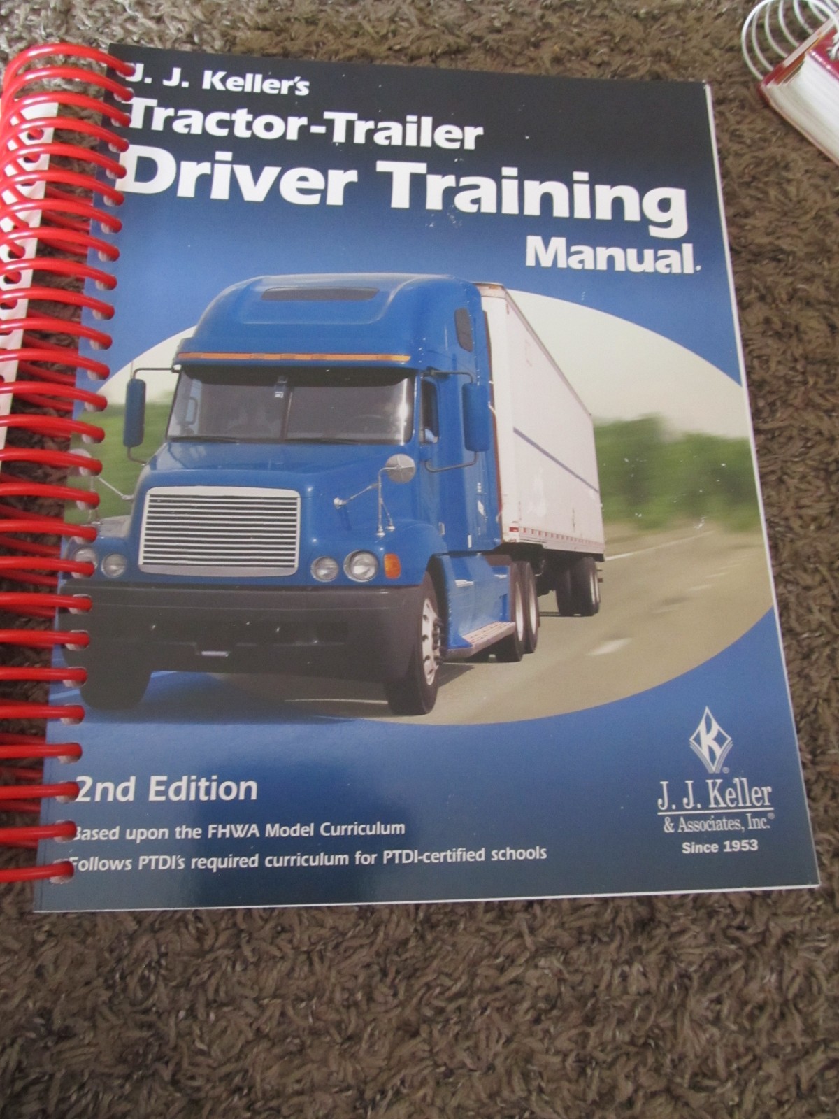 Diesel Truck Training School Tractor-Trailer Driver Training Manual J. J. Keller