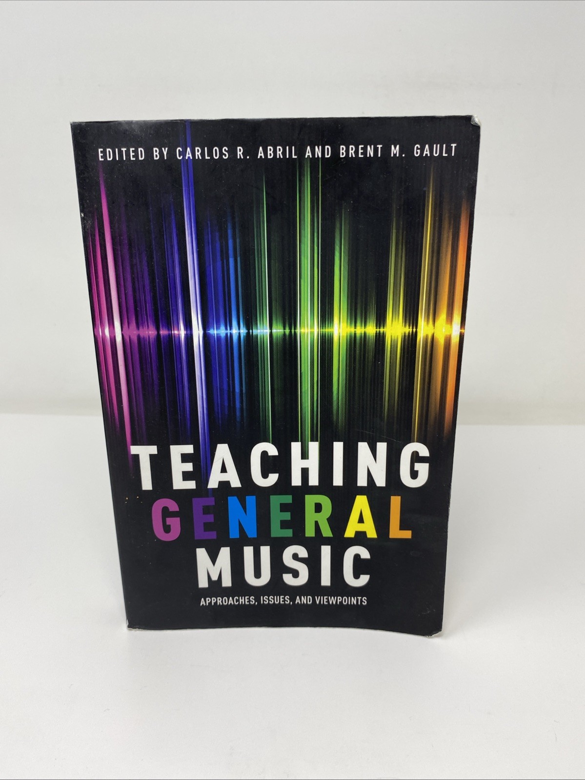Teaching General Music Approaches Issues Viewpoints, 2016, Gault FREE SHIPPING!