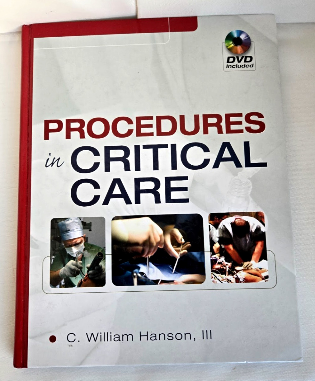 PROCEDURES IN CRITICAL CARE C William Hanson III INCLUDES UNOPENED DVD