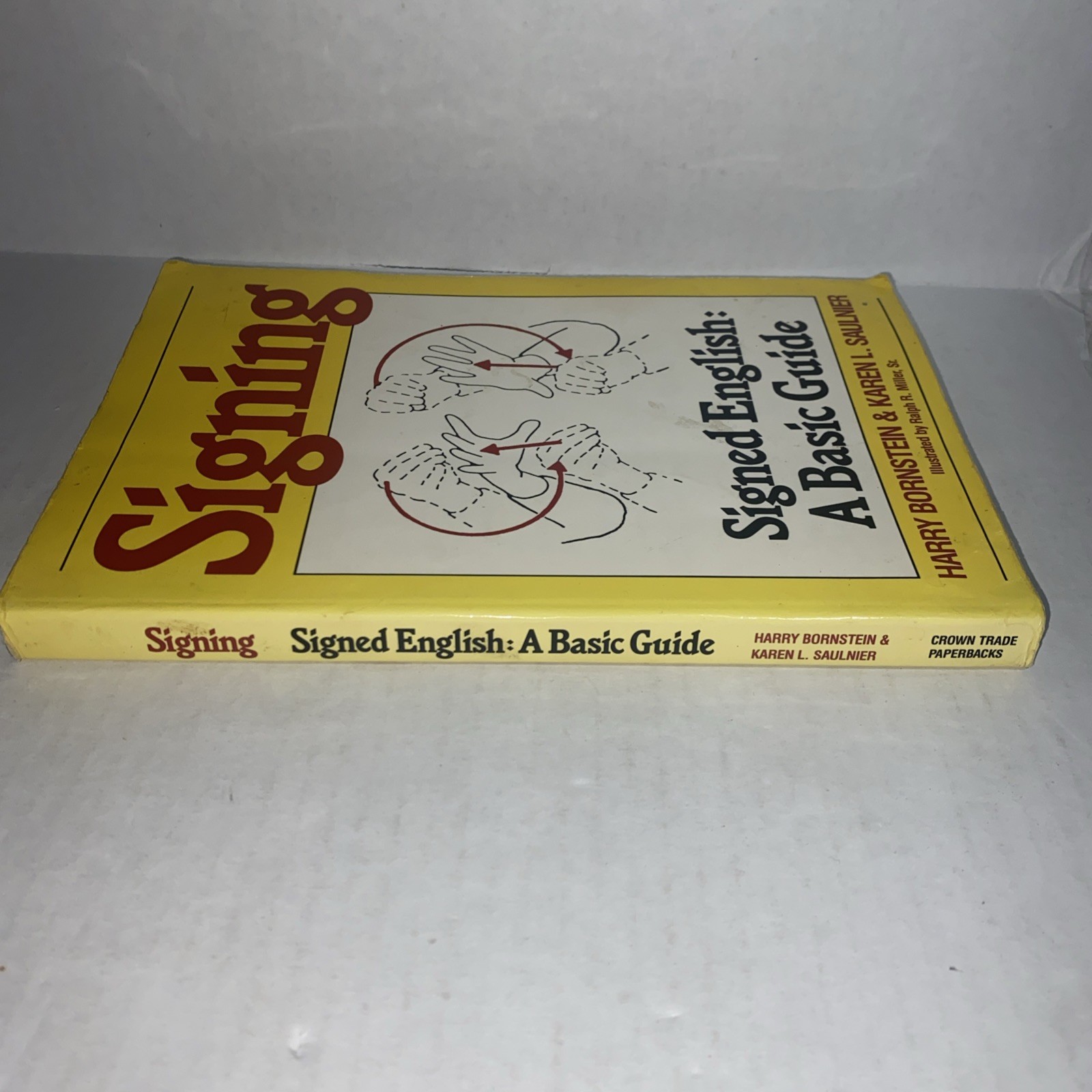 Signing: Signed English: A Basic Guide – Paperback By Bornstein, Harry