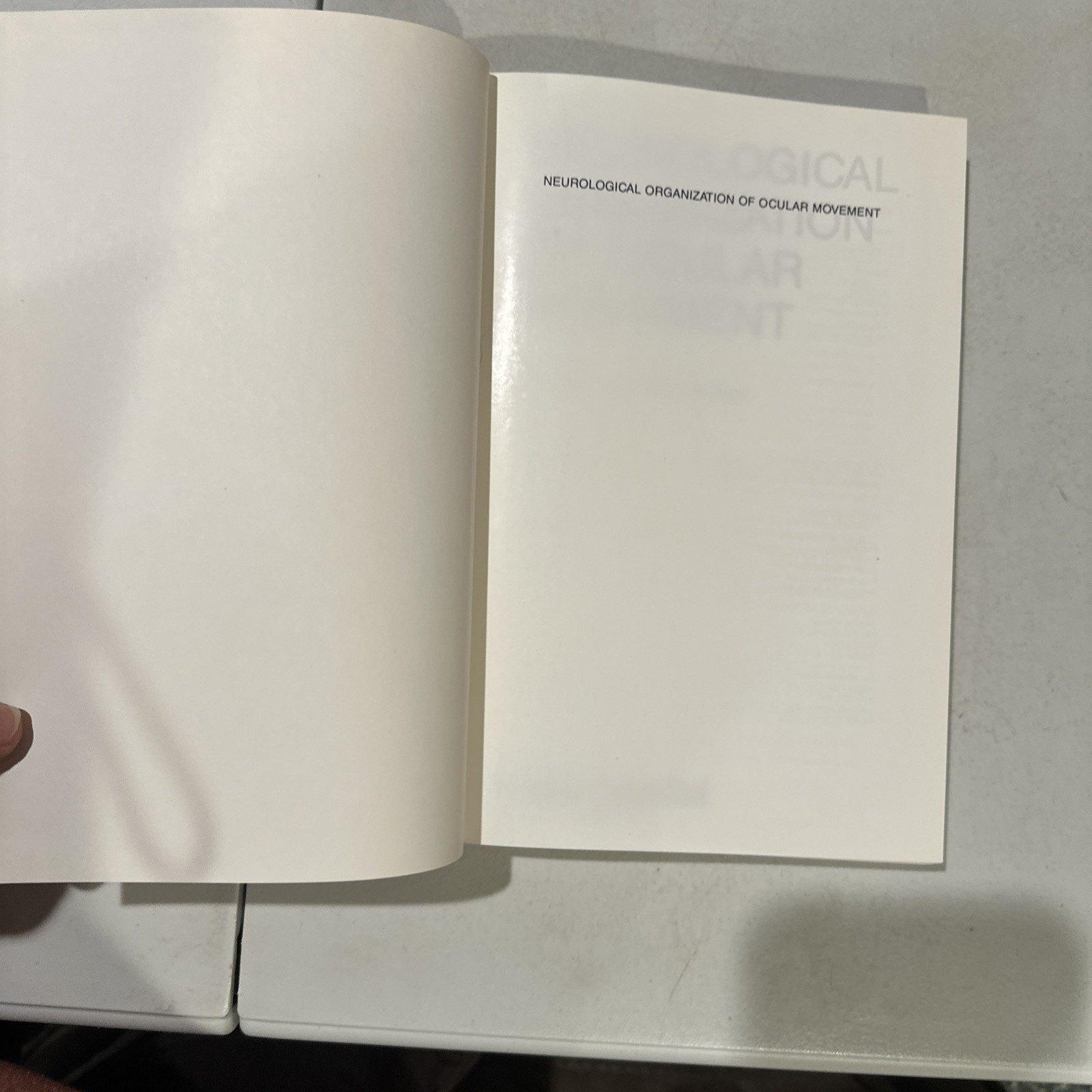 Neurological Organization of Ocular Movement. Ed. Daroff Neetens.Ophthalmology