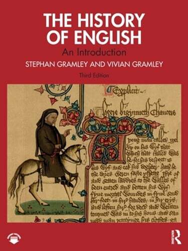 The History of English: An Introduction by Stephan Gramley: New